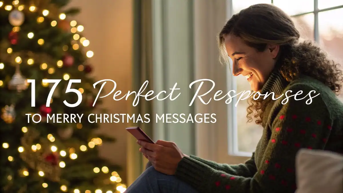 Perfect Responses to Merry Christmas Messages
