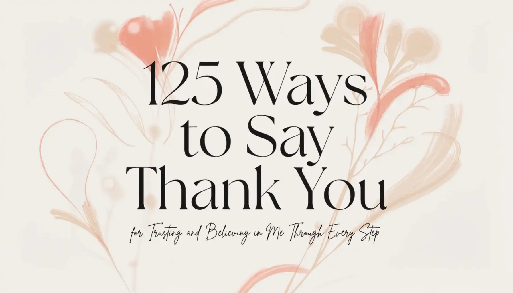 trust and believe in me